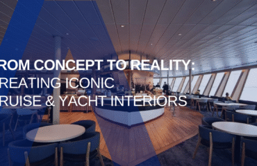 From Concept to Reality Creating Iconic Cruise & Yacht Interior